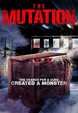 The Mutation / Мутацията 