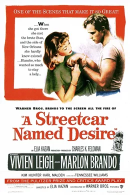 A Streetcar Named Desire / Трамвай Желание