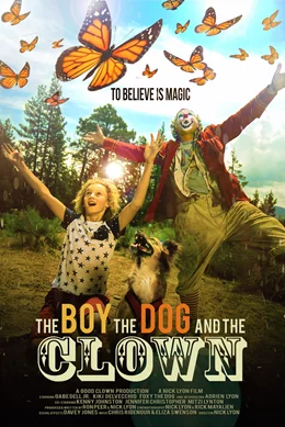 The Boy, the Dog and the Clown / Момчето, кучето и клоунът 