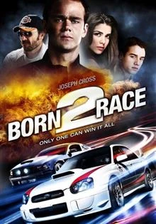 Born to Race / Роден да се състезава 