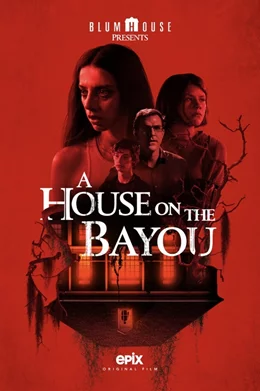 A House on the Bayou / Къща в залива 