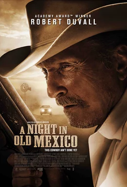 A Night in Old Mexico / Нощ в старо Мексико 