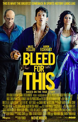 Bleed for This / Трудна победа