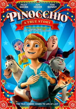 Pinocchio: A True Story / Пинокио - истинска история