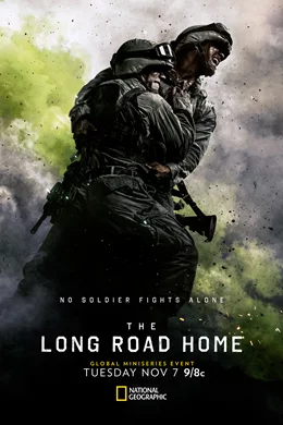 The Long Road Home / Дългият път към дома 