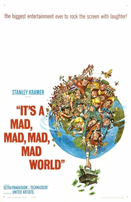 It's a Mad Mad Mad Mad World / Този луд, луд, луд, луд свят 