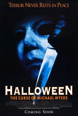 Halloween: The Curse of Michael Myers / Хелоуин: Проклятието на Майкъл Майърс 