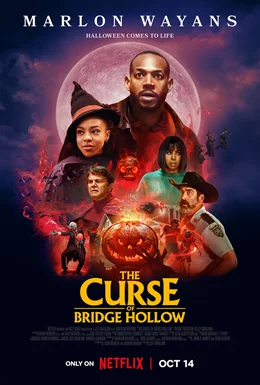 The Curse of Bridge Hollow / Проклятието на Бридж Холоу 