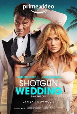 Shotgun Wedding / Сватба с пушка 