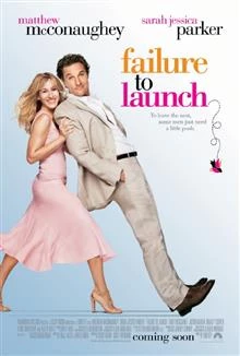 Failure to Launch / Фалстарт 