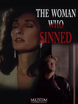 The Woman Who Sinned / Жената която съгреши 