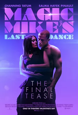 Magic Mike's Last Dance / Професия: Стриптийзьор 3