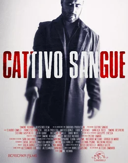 Cattivo Sangue / Безмилостни убийци 