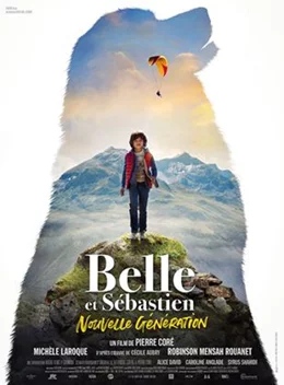 Belle et Sebastien: Nouvelle generation / Бел и Себастиан: Ново поколение 