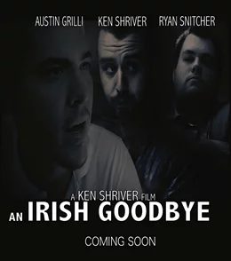 An Irish Goodbye / Ирландско сбогуване 