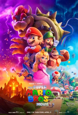 The Super Mario Bros. Movie / Супер Марио Bros.: Филмът