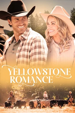 Yellowstone Romance / Романс извън града 