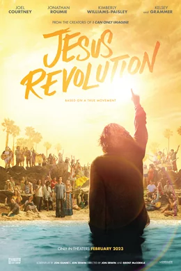 Jesus Revolution / Исус, революцията и аз 