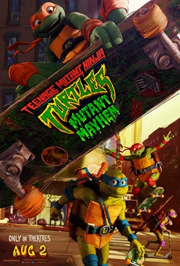 Teenage Mutant Ninja Turtles: Mutant Mayhem / Костенурките нинджа: Пълен хаос