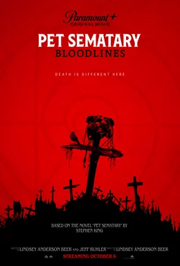 Pet Sematary: Bloodlines / Гробище за домашни любимци: Кръвни линии