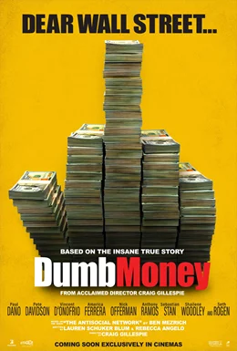 Dumb Money / Луди пари