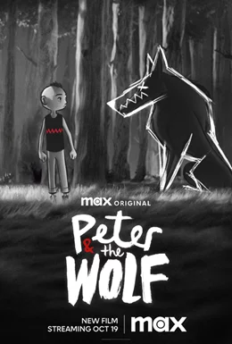 Peter & the Wolf / Питър и вълкът 