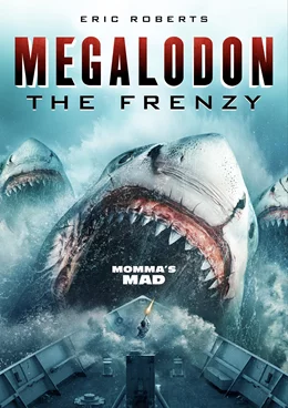 Megalodon: The Frenzy / Мегалодон: Безумието 