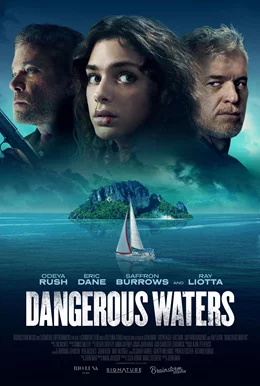 Dangerous Waters / Опасни води 