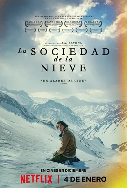 La sociedad de la nieve / Обществото на снега 