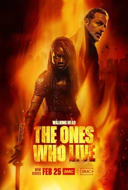 The Walking Dead: The Ones Who Live / Живите мъртви: Тези, които живеят