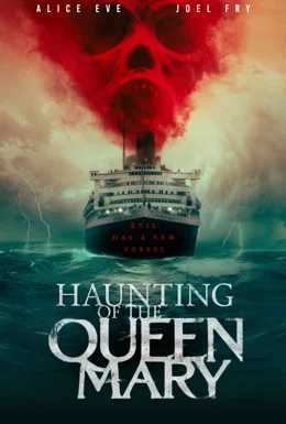 Haunting of the Queen Mary / Кошмари на Queen Mary 