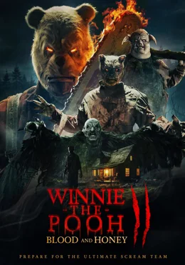 Winnie-the-Pooh: Blood and Honey 2 / Мечо пух 2: Кръв и мед