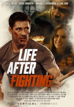 Life After Fighting / Живот след битка 