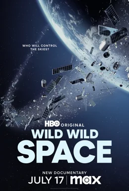 Wild Wild Space / Този див, див Космос 