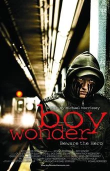 Boy Wonder / Момчето чудо