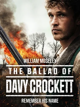 The Ballad of Davy Crockett / Баладата за Дейви Крокет 