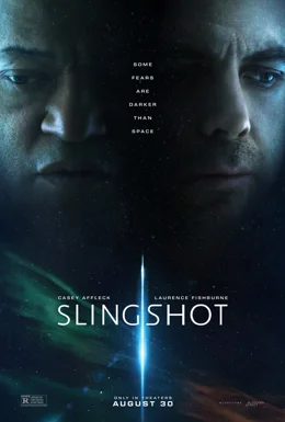 Slingshot / Последният полет 