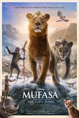 Mufasa: The Lion King / Муфаса: Цар Лъв