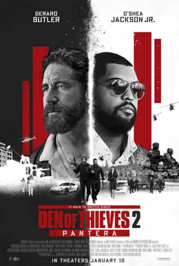 Den of Thieves 2: Pantera / Бърлога на крадци: Пантера