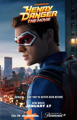 Henry Danger: The Movie / Опасния Хенри: Филмът 