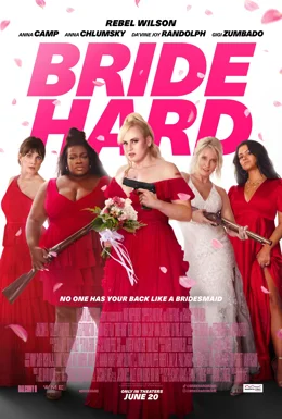 Bride Hard / Шаферка под прикритие