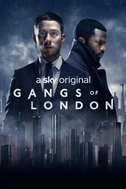 Gangs of London / Бандите на Лондон