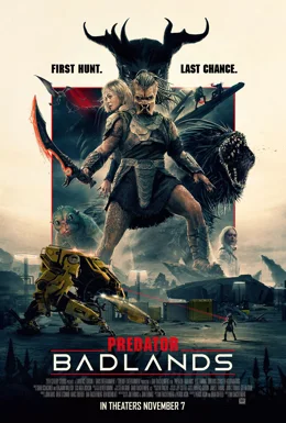 Predator: Badlands / Хищникът: Опасна зона