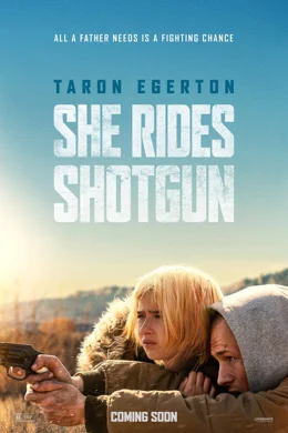 She Rides Shotgun / До него с пушка 