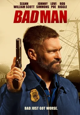 Bad Man / Лошото ченге 