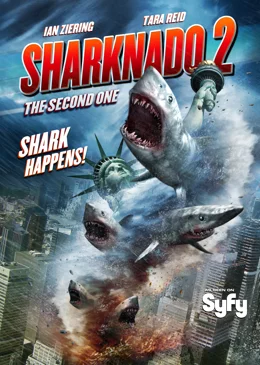 Sharknado 2: The Second One / Шаркнадо 2: Завръщането 