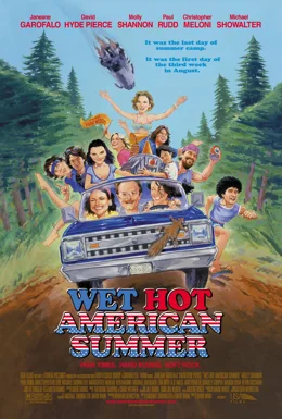 Wet Hot American Summer / Горещо американско лято 