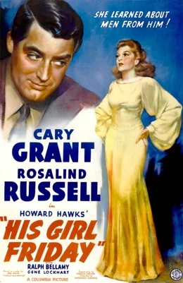 His Girl Friday / Момиче за всичко