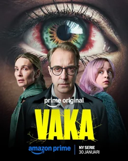Vaka / Напълно буден