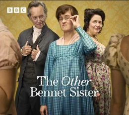 The Other Bennet Sister / Другата сестра Бенет